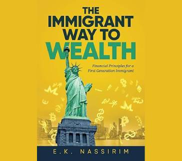 The Immigrant Way to Wealth